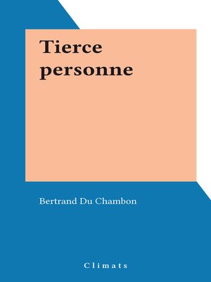 cover image of Tierce personne